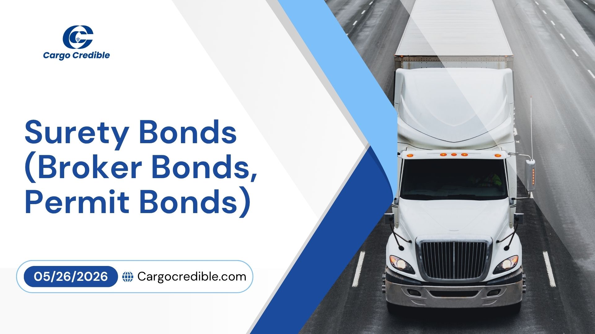 Surety Bonds (Broker Bonds, Permit Bonds)