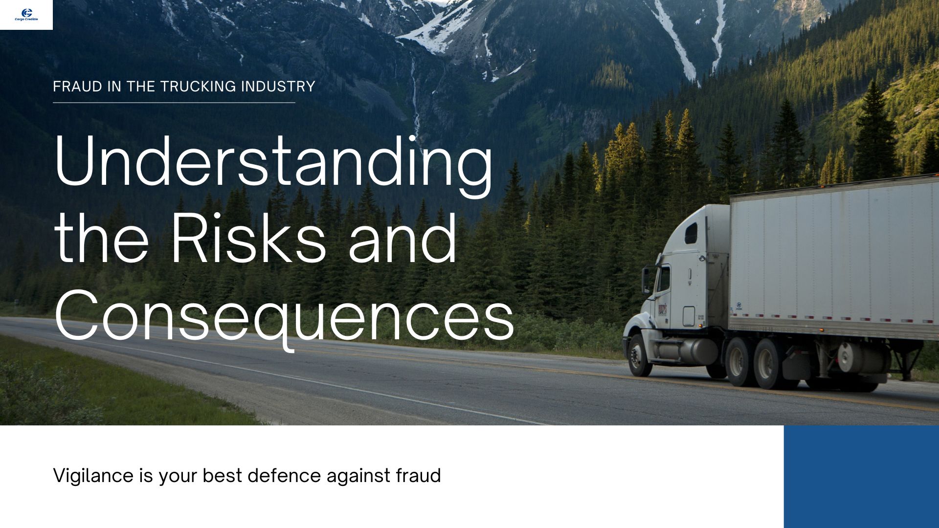 The Freight Industry's Battle Against Fraud: A Decade of Rising Threats and Solutions