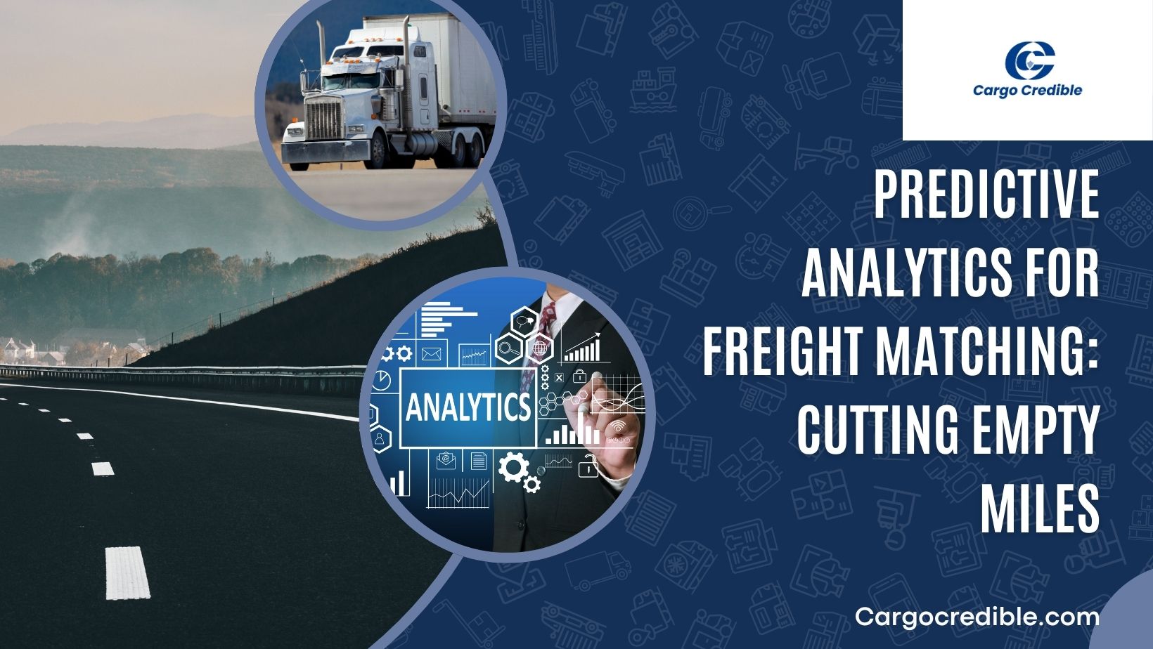 Predictive Analytics for Freight Matching: Cutting Empty Miles